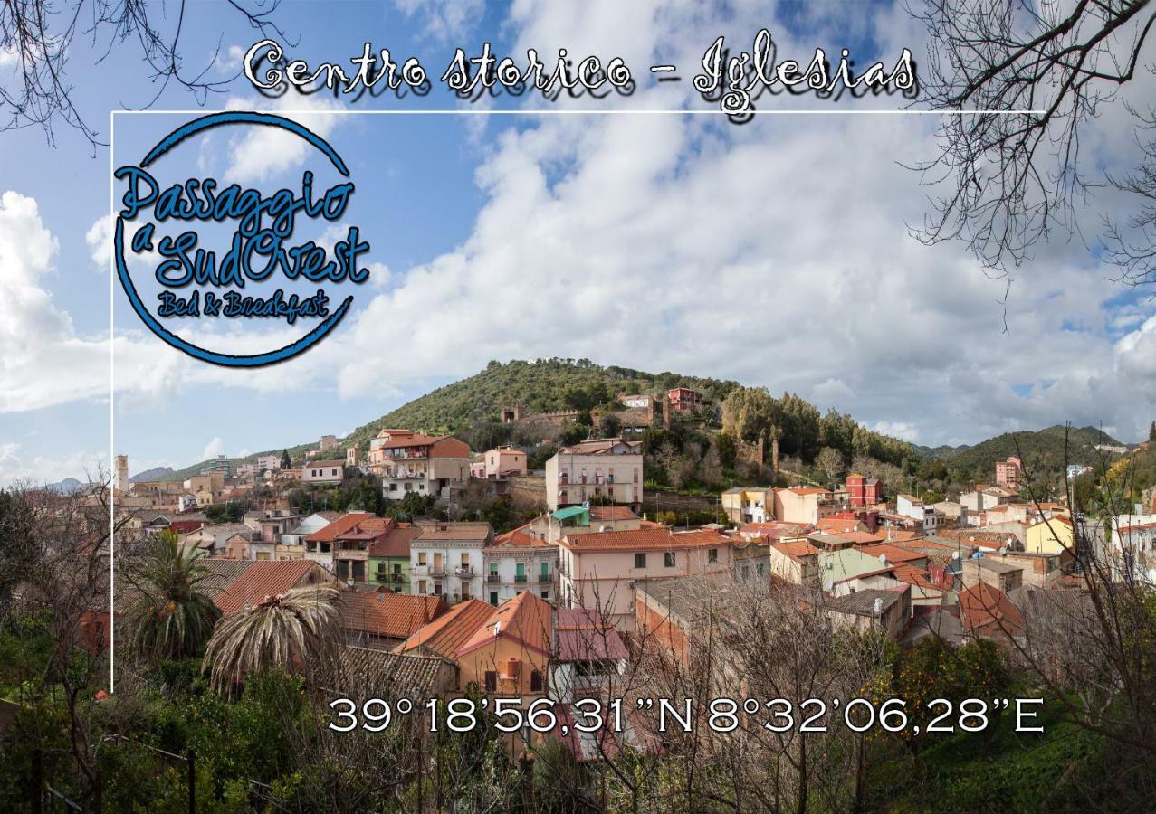 Bed and Breakfast Passaggio A Sud Ovest à Iglesias Extérieur photo